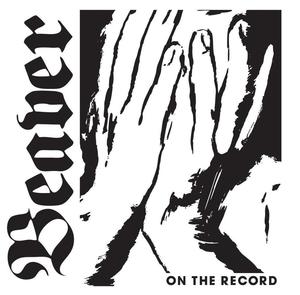 Beaver "One The Record" 7"