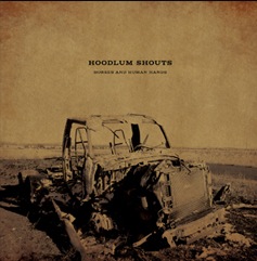 Hoodlum Shouts "Horses & Human Hands" 10"