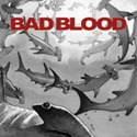 Bad Blood 'Harsh Reality' CDep
