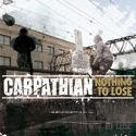 Carpathian 'Nothing To Lose' CD