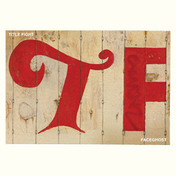 Title Fight / Touche Amore "Split" 7"